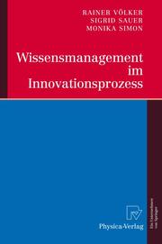 Wissensmanagement im Innovationsprozess - Cover