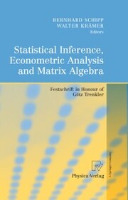 Statistical Inference, Econometric Analysis and Matrix Algebra - Cover