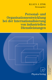 Personal- und Organisationsentwicklung bei der Internationalisierung von industr