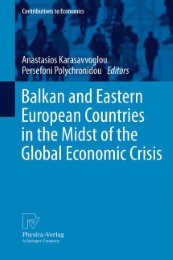 Balkan and Eastern European Countries in the Midst of the Global Economic Crisis - Abbildung 1