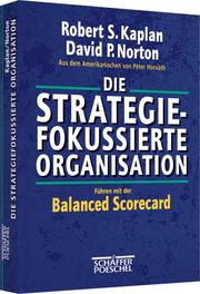 Die strategiefokussierte Organisation