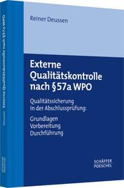Externe Qualitätskontrolle nach Paragraph 57a WPO