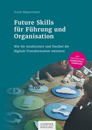 Future Skills für Führung und Organisation - Cover