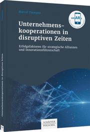 Unternehmenskooperationen in disruptiven Zeiten - Cover