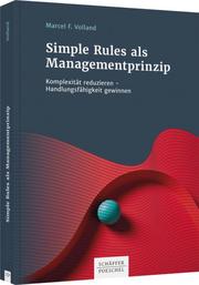 Simple Rules als Managementprinzip