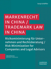 Markenrecht in China/Trademark Law in China