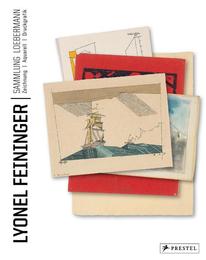 Lyonel Feininger - Sammlung Loebermann