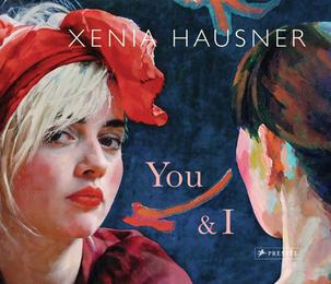 Xenia Hausner: You and I