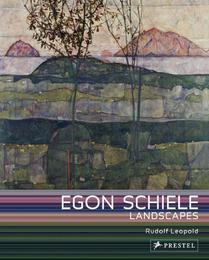 Egon Schiele: Landscapes