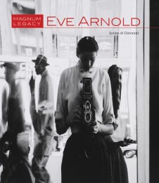 Eve Arnold: Magnum Legacy - Cover