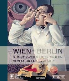 Wien - Berlin: Kunst zweier Metropolen