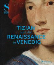 Tizian und die Renaissance in Venedig - Cover