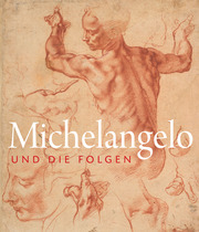 Michelangelo und die Folgen
