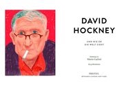 David Hockney und wie er die Welt sieht - Illustrationen 1