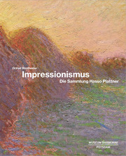 Impressionismus - Die Sammlung Hasso Plattner - Cover