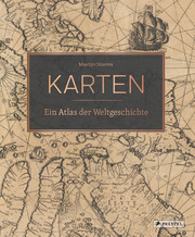 Karten - Ein Atlas der Weltgeschichte