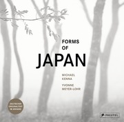 Forms of Japan: Michael Kenna