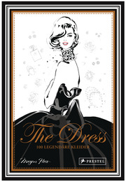The Dress: 100 legendäre Kleider - Cover