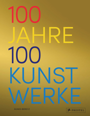 100 Jahre - 100 Kunstwerke - Cover