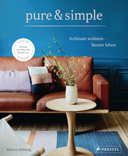 pure & simple: Achtsam wohnen - besser leben - Cover