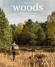 Into the Woods: Pilze suchen und Glück finden - Cover