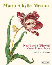 Maria Sibylla Merian: The New Book of Flowers/Neues Blumenbuch - Cover