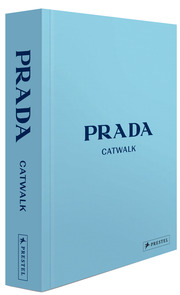 Prada Catwalk - Die Kollektionen - Cover