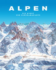 Alpen. Die Kunst der Panoramakarte - Cover