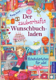 Der zauberhafte Wunschbuchladen 3. Schokotörtchen für alle! - Cover