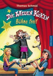 Die Wilden Küken - Bühne frei! - Cover