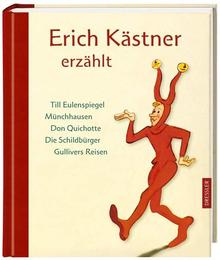 Erich Kästner erzählt