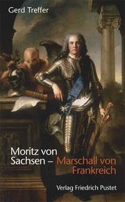 Moritz von Sachsen - Marschall von Frankreich - Cover