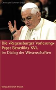 Die 'Regensburger Vorlesung' Papst Benedikts XVI. - Cover