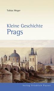 Kleine Geschichte Prags