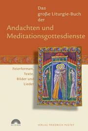 Das große Liturgie-Buch der Andachten und Meditationsgottesdienste - Cover