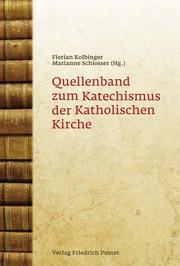 Quellenband zum Katechismus der Katholischen Kirche - Cover
