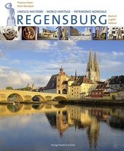 Regensburg. UNESCO Welterbe - World Heritage - Patrimonio Mondiale - Cover