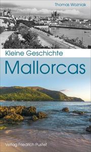 Kleine Geschichte Mallorcas - Cover
