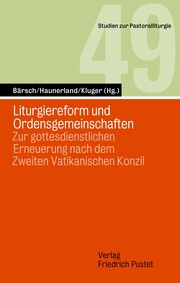 Liturgiereform und Ordensgemeinschaften - Cover