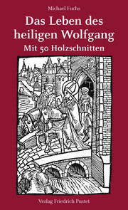 Das Leben des heiligen Wolfgang - Cover