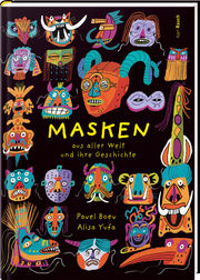 Masken aus aller Welt und ihre Geschichte - Cover