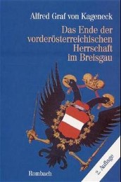 Das Ende der vörderösterreichischen Herrschaft im Breisgau