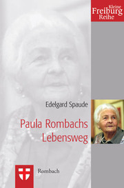 Paula Rombachs Lebensweg