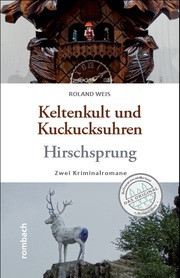 Keltenkult und Kuckucksuhren/Hirschsprung - Cover