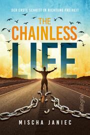 The Chainless Life - Cover