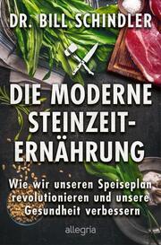 Die moderne Steinzeit-Ernährung - Cover