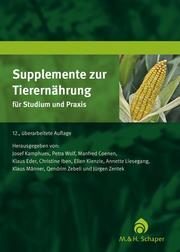 Supplemente zur Tierernährung für Studium und Praxis - Cover
