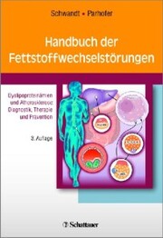 Handbuch der Fettstoffwechselstörungen