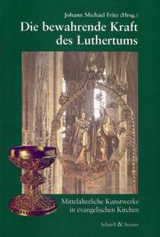 Die bewahrende Kraft des Luthertums