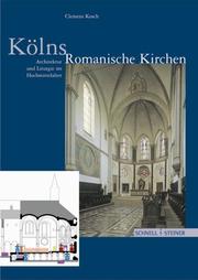 Kölns Romanische Kirchen